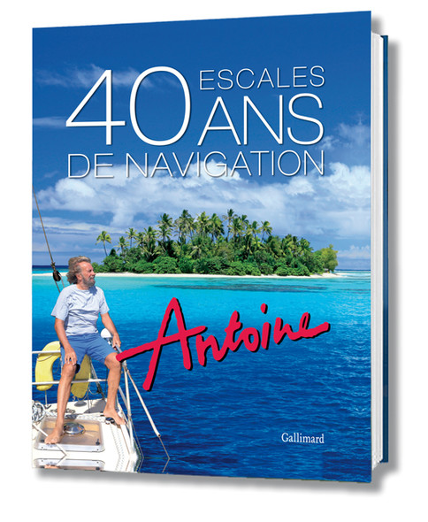 Antoine : 40 years around the world