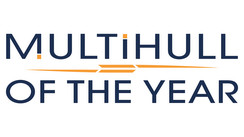2024 Multihull of the Year Election - You’ll soon be able to vote for your favorite multihulls!