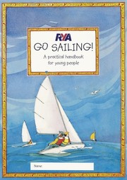 GO SAILING. A practical handbook for young people
