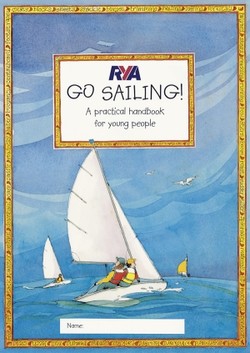 GO SAILING. A practical handbook for young people